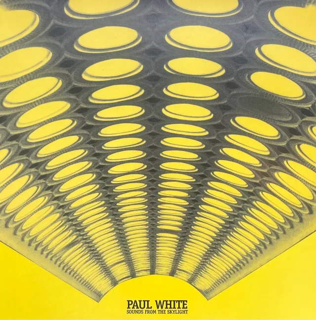 PAUL WHITE / SOUNDS FROM THE SKYLIGHTのアナログレコードジャケット (準備中)