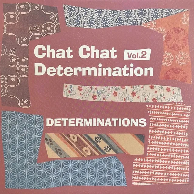 DETERMINATIONS / CHAT CHAT DETERMINATION VOL 2のアナログレコードジャケット (準備中)