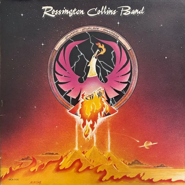 ROSSINGTON COLLINS BAND / ANYTIME, ANYPLACE, ANYWHのアナログレコードジャケット (準備中)