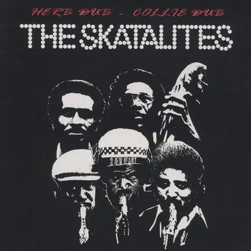 SKATALITES / HERB DUB COLLIE DUB (REISSUE)のアナログレコードジャケット (準備中)