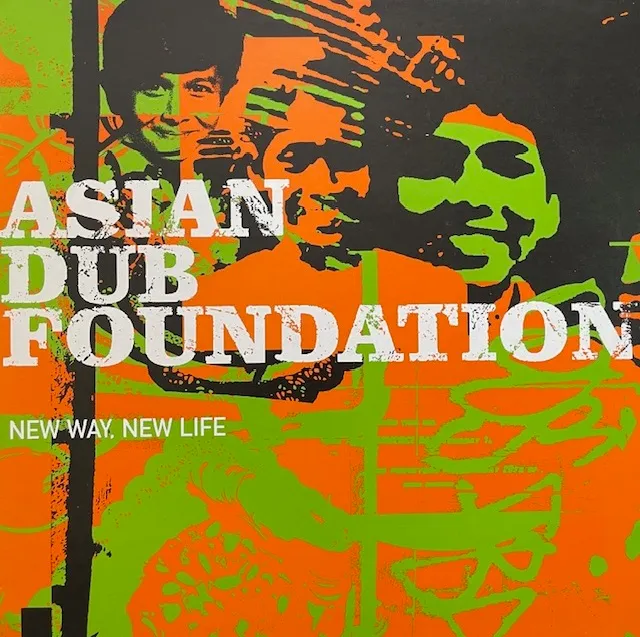 ASIAN DUB FOUNDATION / NEW WAY, NEW LIFEのアナログレコードジャケット (準備中)