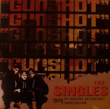GUNSHOT / THE SINGLESのアナログレコードジャケット (準備中)