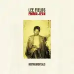 LEE FIELDS / EMMA JEAN INSTRUMENTALS Υʥ쥳ɥ㥱å ()