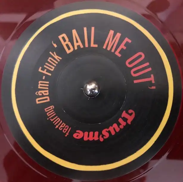 TRUS'ME / BAIL ME OUT FEAT. DAM-FUNKのアナログレコードジャケット (準備中)