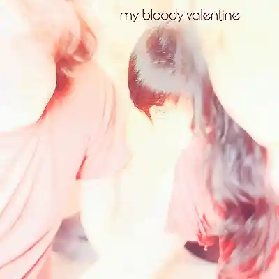 MY BLOODY VALENTINE / ISNT ANYTHING (ǥåǥ)