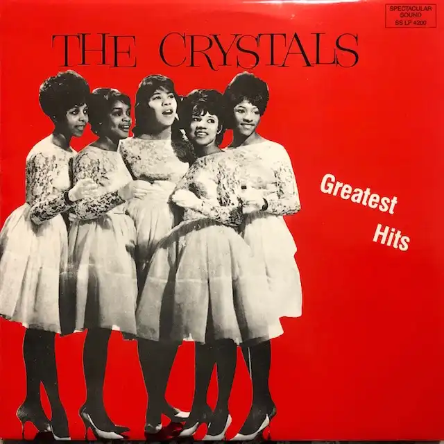 CRYSTALS / GREATEST HITS