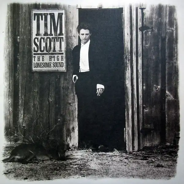 TIM SCOTT / HIGH LONESOME SOUND