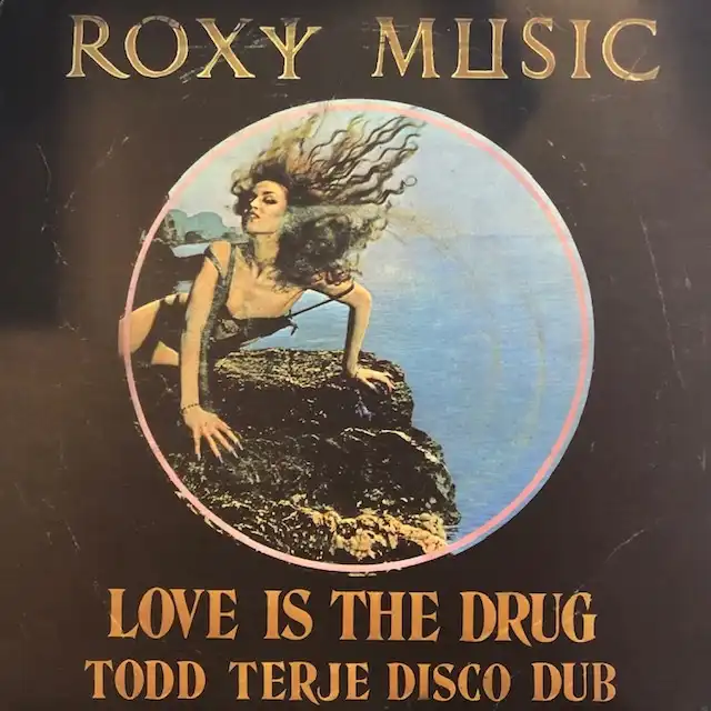 ROXY MUSIC / LOVE IS THE DRUG (TODD TERJE DISCO DUB)Υʥ쥳ɥ㥱å ()