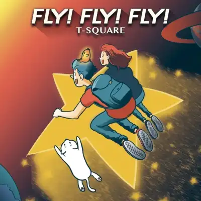 T-SQUARE / FLY! FLY! FLY!のアナログレコードジャケット (準備中)
