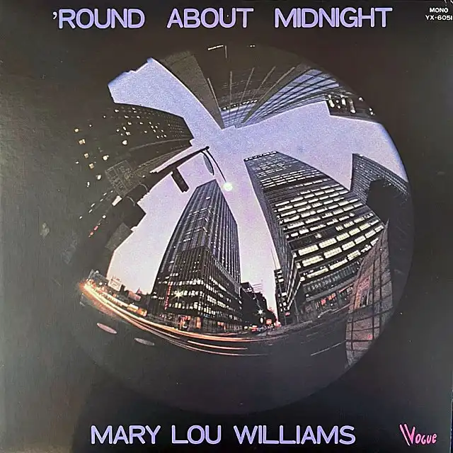 MARY LOU WILLIAMS / 'ROUND ABOUT MIDNIGHTΥʥ쥳ɥ㥱å ()