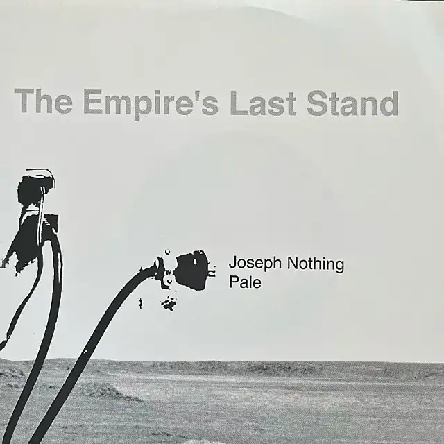 JOSEPH NOTHING  PALE / EMPIRE'S LAST STAND