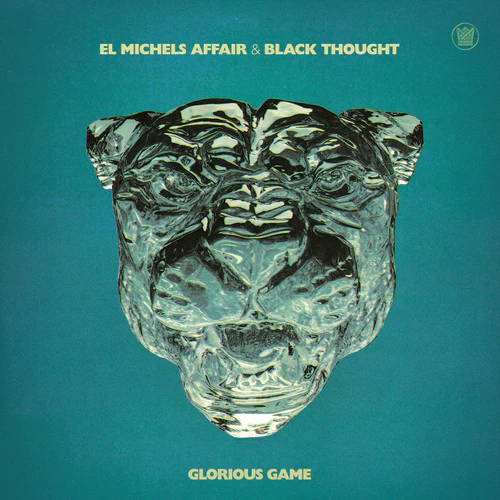 EL MICHELS AFFAIR & BLACK THOUGHT / GLORIOUS GAMEΥʥ쥳ɥ㥱å ()