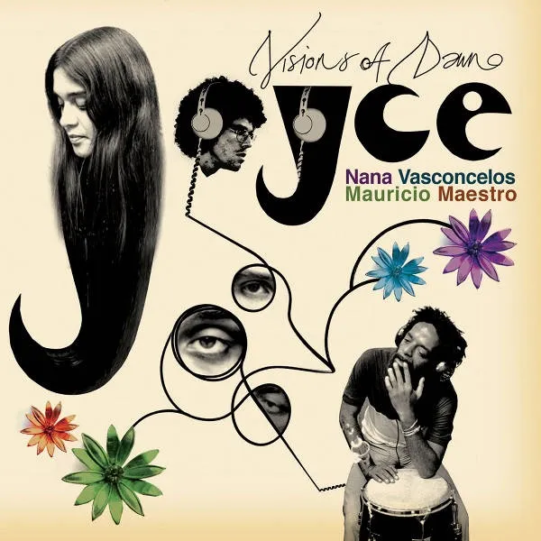 JOYCE & NANA VASCONCELOS & MAURICIO MAESTRO / VISIONS OF DAWN - PARIS 1976 PROJECTΥʥ쥳ɥ㥱å ()