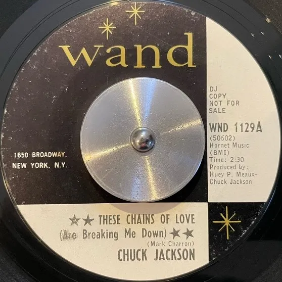 CHUCK JACKSON / THESE CHAINS OF LOVE (ARE BREAKING ME DOWN)Υʥ쥳ɥ㥱å ()