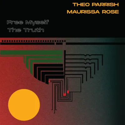 THEO PARRISH ／ MAURISSA ROSE / FREE MYSELFのアナログレコードジャケット (準備中)