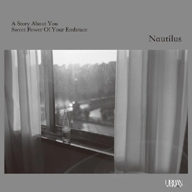 NAUTILUS / A STORY ABOUT YOU ／ SWEET POWER OF YOUR EMBRACEのアナログレコードジャケット (準備中)