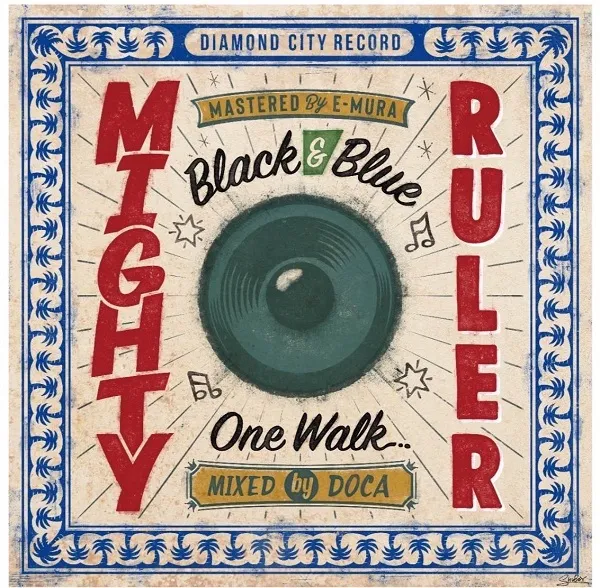 MIGHTY RULER / BLACK & BLUE  ONE WALK 