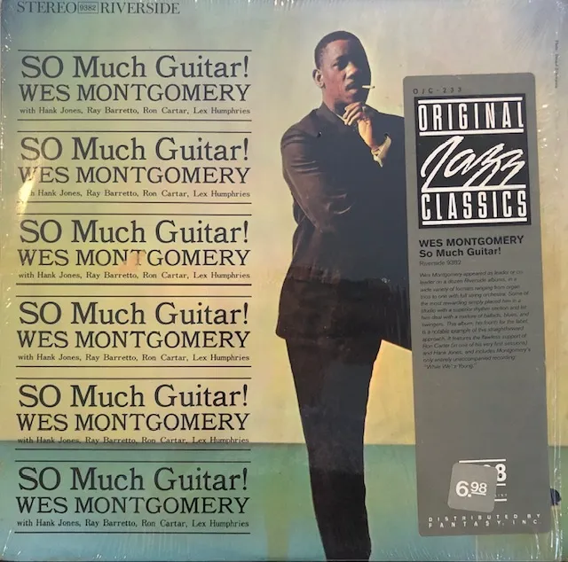 WES MONTGOMERY / SO MUCH GUITAR!