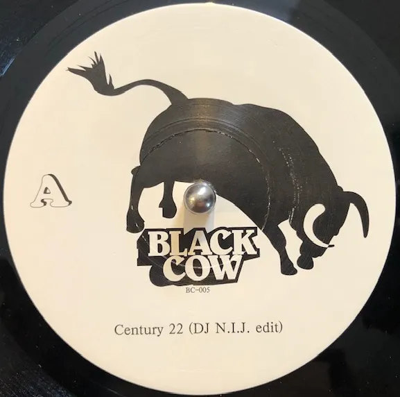 BLACK COW / CENTURY 22 (DJ N.I.J. EDIT)のアナログレコードジャケット (準備中)