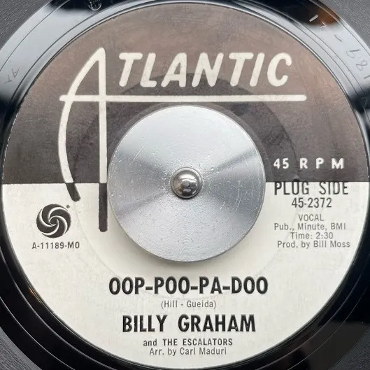 BILLY GRAHAM & THE ESCALATORS / OOH-POO-PAH-DOO  EAST 24TH AVE.Υʥ쥳ɥ㥱å ()