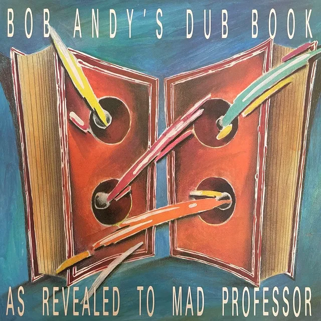 BOB ANDY & MAD PROFESSOR / BOB ANDY'S DUB BOOK