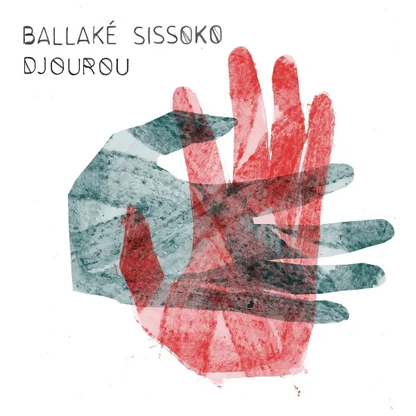 BALLAKE SISSOKO / DJOUROUのアナログレコードジャケット (準備中)