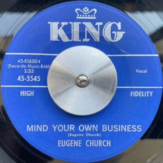 EUGENE CHURCH / MIND YOUR OWN BUSINESS  YOU GOT THE RIGHT IDEAΥʥ쥳ɥ㥱å ()