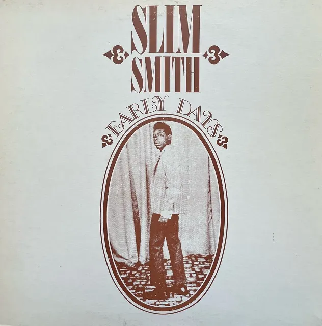 SLIM SMITH / EARLY DAYSΥʥ쥳ɥ㥱å ()