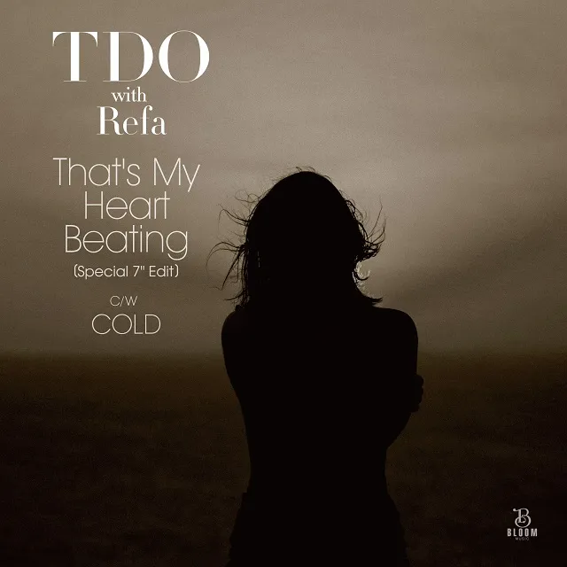TDO WITH REFA / THAT'S MY HEART BEATING  COLD