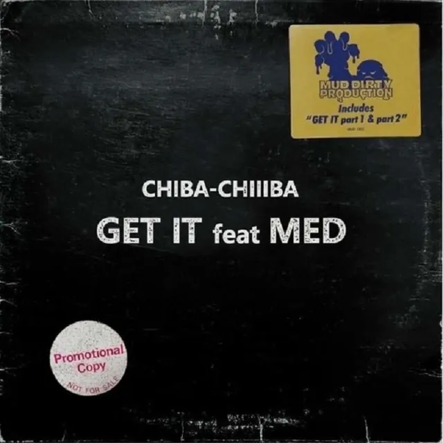 CHIBA-CHIIIBA / GET UP FEAT MEDのアナログレコードジャケット (準備中)