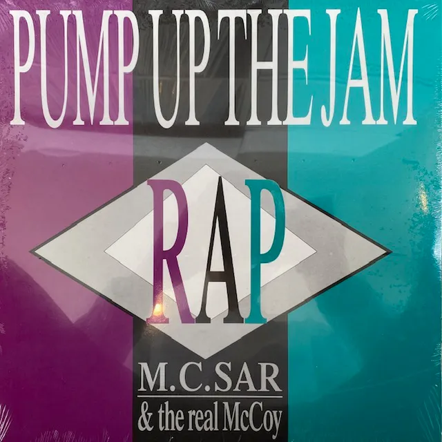 M.C.SAR & THE REAL MCCOY / PUMP UP THE JAM - RAPΥʥ쥳ɥ㥱å ()