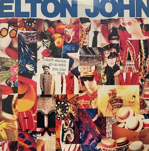 ELTON JOHN / I DON'T WANNA GO ON WITH YOU LIKE THATΥʥ쥳ɥ㥱å ()