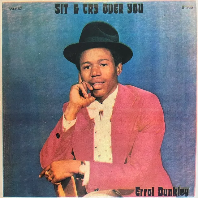 ERROL DUNKLEY / SIT & CRY OVER YOU