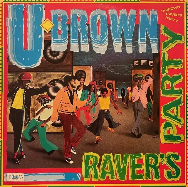U-BROWN / RAVER'S PARTYΥʥ쥳ɥ㥱å ()