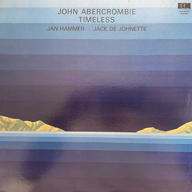 JOHN ABERCROMBIE  JAN HAMMER  JACK DE JOHNETTE / TIMELESS