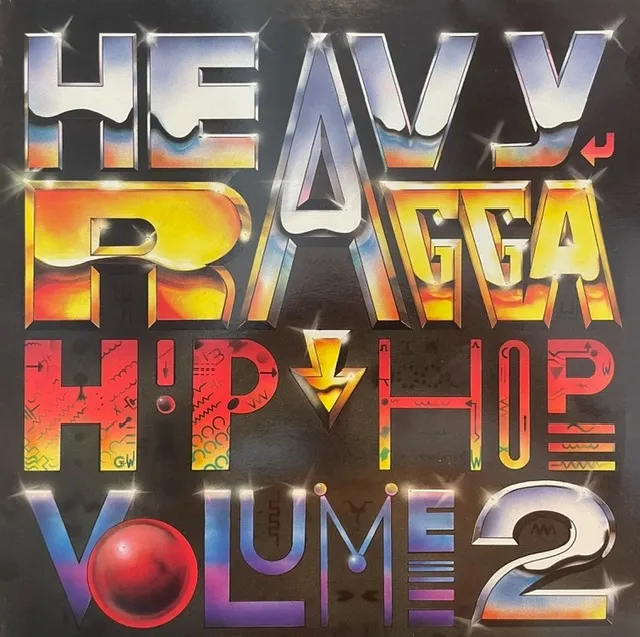 VARIOUS (COBRATIGER) / HEAVY RAGGA HIP HOP VOLUME 2