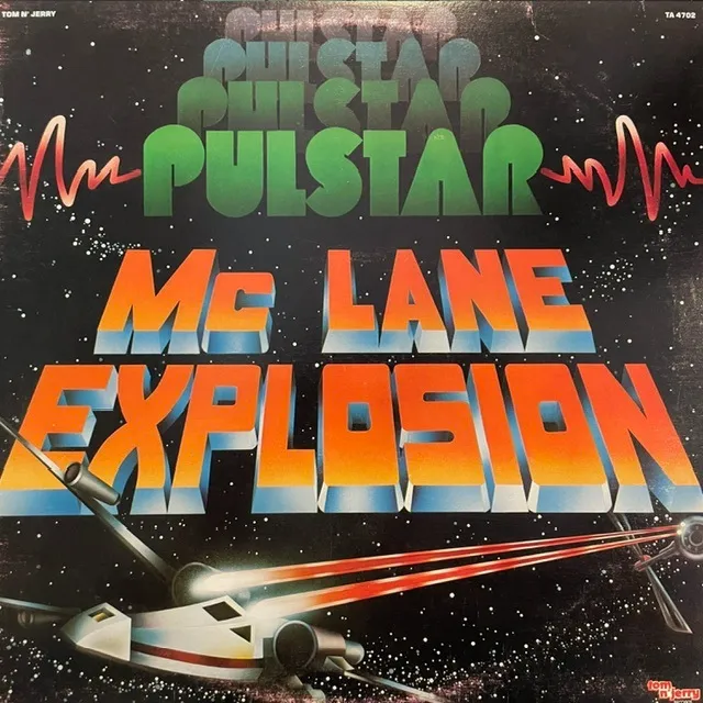 MC LANE EXPLOSION / PULSTAR