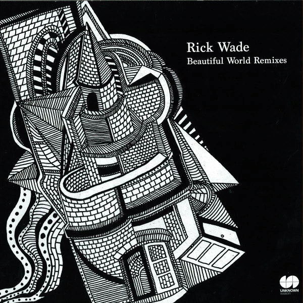 RICK WADE / BEAUTIFUL WORLD REMIXES