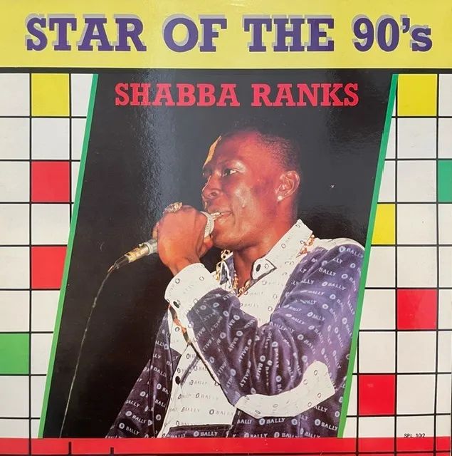 SHABBA RANKS / STAR OF THE 90'S