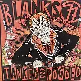 BLANKS 77 / TANKED AND POGOEDのアナログレコードジャケット (準備中)