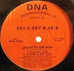 KEV-E-KEV & AK-B / LISTEN TO THE MANΥʥ쥳ɥ㥱å ()