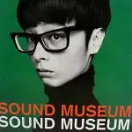 TOWA TEI / SOUND MUSEUM