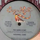 SUGARHILL GANG / THE WORD IS OUT