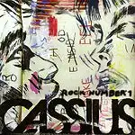 CASSIUS / ROCK NUMBER ONEΥʥ쥳ɥ㥱å ()