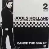 JOOLS HOLLAND / DANCE THE SKA EP [7inch - ]：00S ROCK：アナログ 