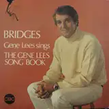 GENE LEES / BRIDGES