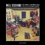 WILL SESSIONS / LIFE'S A BITCH  THE WORLD IS YOURΥʥ쥳ɥ㥱å ()