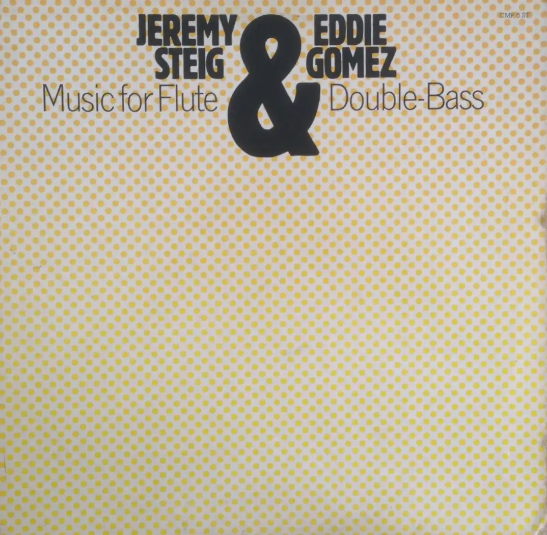 JEREMY STEIG & EDDIE GOMEZ / MUSIC FOR FLUTE DOUBL