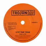 KEITH & TEX ‎/ STOP THAT TRAIN