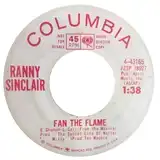 RANNY SINCLAIR ‎/ FAN THE FLAME  IF I HAD A RIBBO
